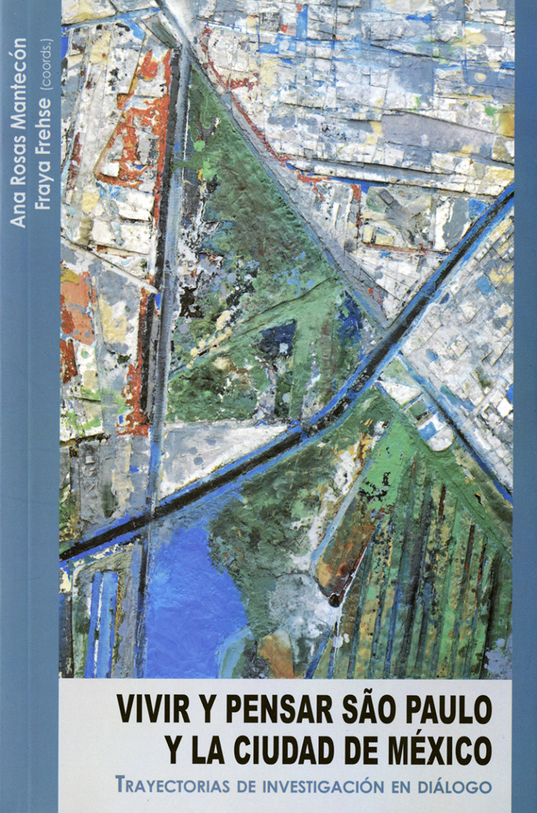 Portada: Vivir y pensar Sao Paulo y la Ciudad de México