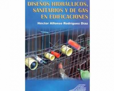 Diseños hidráulicos, sanitarios y de gas en edificaciones