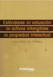 Estándares de valuación de activos intangibles de propiedad intelectual